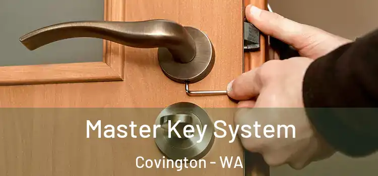 Master Key System Covington - WA
