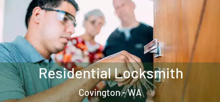  Residential Locksmith Covington - WA