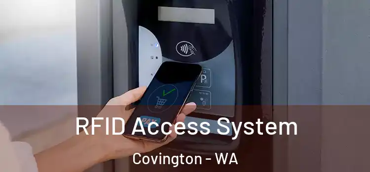  RFID Access System Covington - WA